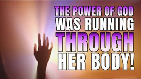 God's POWER Went Through This Woman's Body And Set Her FREE!!!