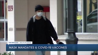 Should you have to wear a mask if you're vaccinated?