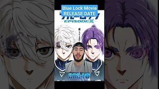 Blue Lock Movie RELEASE DATE