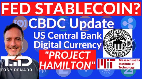 CBDC Explained | Fed StableCoin Update | Project Hamilton