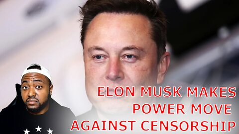 Elon Musk Buys MASSIVE Power Stake In Twitter After Ripping Them For Censorship