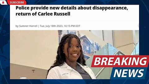 FINALLY AN UPDATE ON CARLEE RUSSELL!! BREAKING NEWS!!