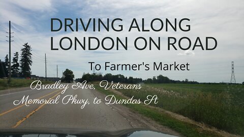 London Ontario local road to local farmer's market