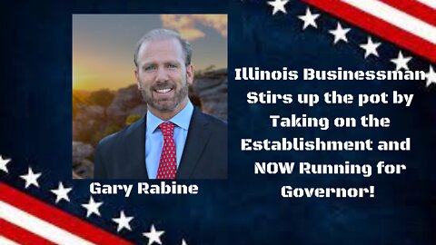 Establishment Panicking over Illinois Businessman