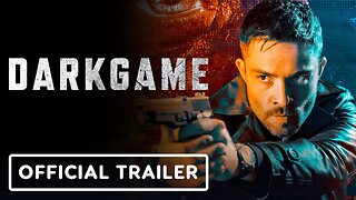 DarkGame - Official Trailer