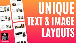 Text and Image Website Layouts that are different - Containers Flexbox - Unique Layout