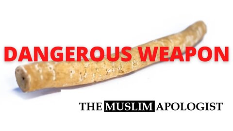 THE MOST DANGEROUS WEAPON FOR WIFE BEATING | The Muslim Apologist