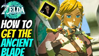 How to Get The Ancient Blade | The Legend of Zelda: Tears of the Kingdom