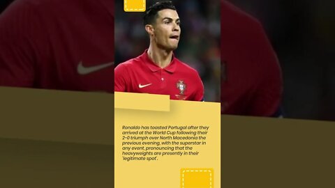 We're in our legitimate spot!' Ronaldo hails Portugal for arriving at the World Cup #shorts