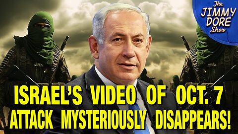 Video From Israel's Surveillance Cameras On Oct. 7th MYSTERIOUSLY DISAPPEARS