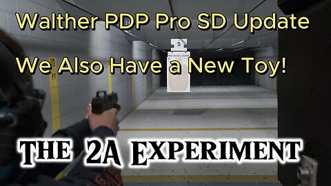 An update on the Walther PDP Pro SD and the PDP SF Reveal