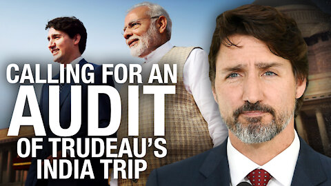 Formal complaint submitted to Auditor General over Trudeau India trip