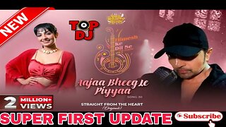 Aaja Bheeg Le Piya Dj Remix Song | Studio Version | Himesh Ke Dil Se The Album