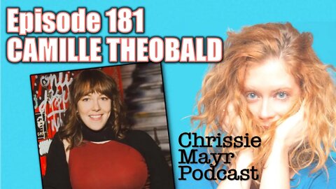 CMP 181 - Camille Theobald - Bisexual Comedy Icon, Podcast SL,UT, Pressured to be Mormon