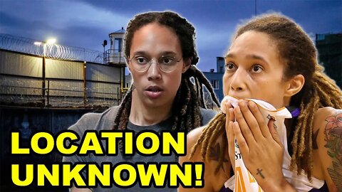 Brittney Griner sent to FORCED LABOR CAMP and her location is UNKNOWN! It just got REAL BAD for BG!
