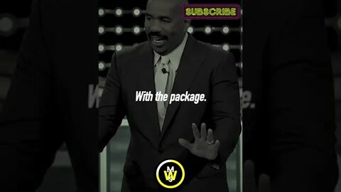 Steve Harvey: BELIEVE WHAT YOU ASKED FOR AND WORK HARD DAY BY DAY FOR IT