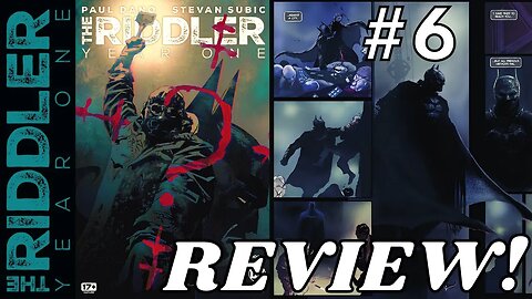 The RIDDLER: Year One #6 REVIEW | Series FINALE by Paul Dano & Stevan Subic!