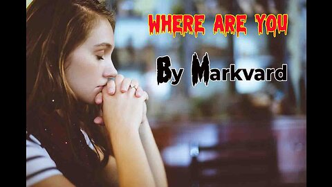 Where Are You - Markvard | No Copyright Music - Royalty Free Music