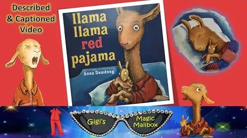 READ ALOUD (Described and Captioned Format): Llama Llama Red Pajama