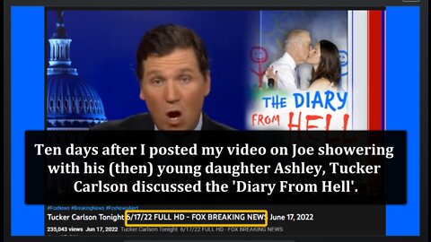 Tucker Carlson Discusses Ashley Biden's 'Diary From Hell' and Why Did Joe Take Showers With Her?