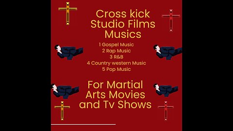 Cross kick Studio Films Musics