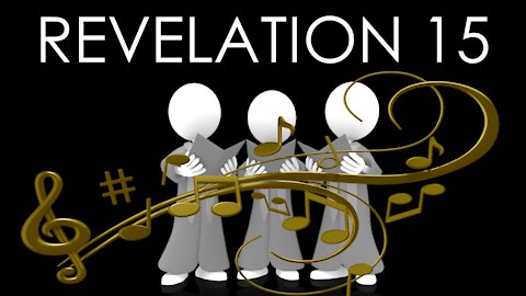 Revelation Chapter 15 ~ Bible Study Quiz