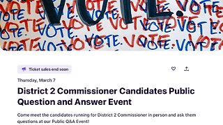 Ep 607 Get out the vote District 2 Candidate forum: