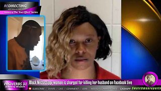 BIack Mississippi woman is charged for kiIIing her husband on Facebook Live