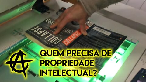 Quem precisa de propriedade intelectual?