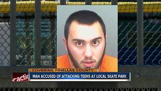 Man accused of attacking teens at local skate park