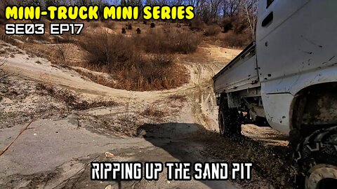 Mini-Truck (SE03 EP17) Ripping up the sand pit!