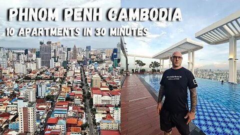 Phnom Penh Cambodia Real Estate Market | 10 Apartments In 30 Minutes 🇰🇭