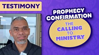 Prophecy Confirmation In Cape Town: Testimony Of The Calling To Ministry