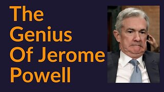 The Genius of Jerome Powell