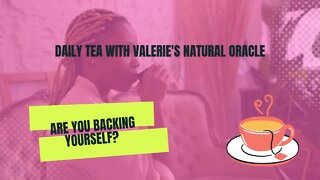 ARE YOU BACKING YOURSELF? #valeriesnaturaloracle #spiritualtea #oraclemessage #tarotmessage