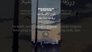 Doa Rasulullah Setiap Pagi