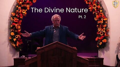 The Divine Nature Pt. 2