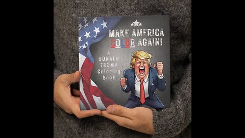 Make America COLOR Again! The Donald Trump Coloring Book--A great gift for all!