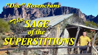 Doc Rosencrans The Sage of the Superstitions