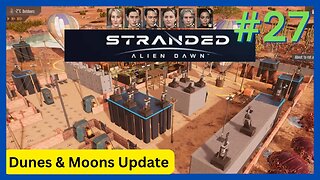 Stranded: Alien Dawn #27 | Insane Difficulty, Broodmother Swarm!