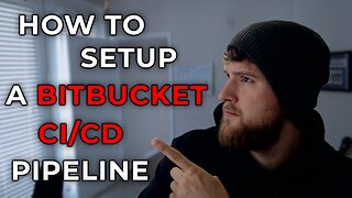 How To Setup A Bitbucket CI/CD Pipeline