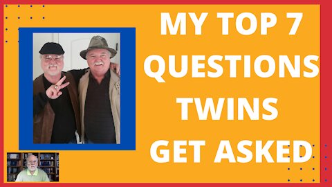 My Top 7 Questions Twins Get Asked