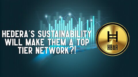 Hedera's Sustainability Will Make Them A TOP TIER NETWORK?!