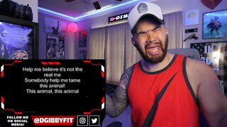 THREE DAYS GRACE - ANIMAL I HAVE BECOME - REACTION!!