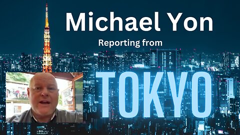 Michael Yon reporting from Tokyo