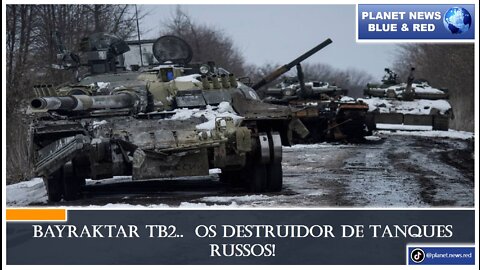 Mundo em Guerra: Ucrânia V.s Rússia, Bayraktar tb2 o Drone de combate, temido pelos Russos: Página 3