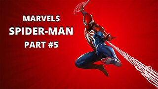 MARVEL SPIDER-MAN | PT 5