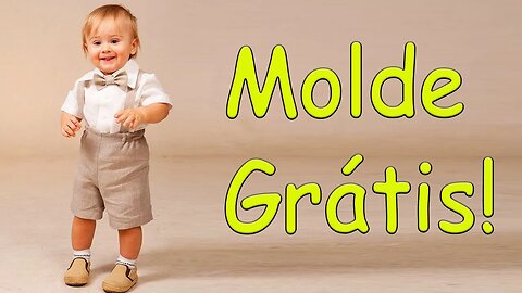 Como Fazer Shortinho Bebê com Suspensório (Baby Brace Shorts) MOLDE GRÁTIS!