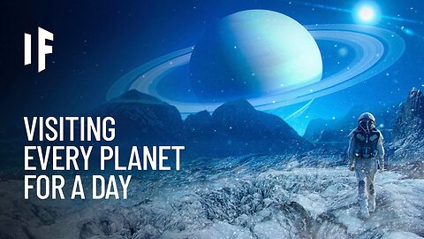 What If You Spent a Day on Every Planet in Our Solar System?