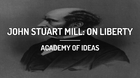 John Stuart Mill - On Liberty